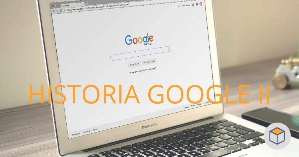 Breve historia de Google (II)
